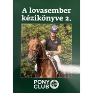 A lovasember kézikönyve I. kötet