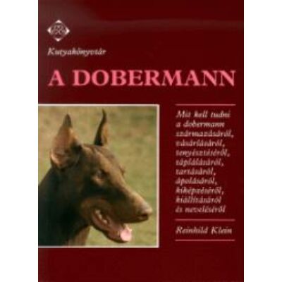 Reinhild Klein: A dobermann