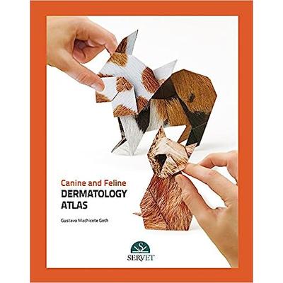 Gustavo Machicote Goth: Canine and feline dermatology atlas