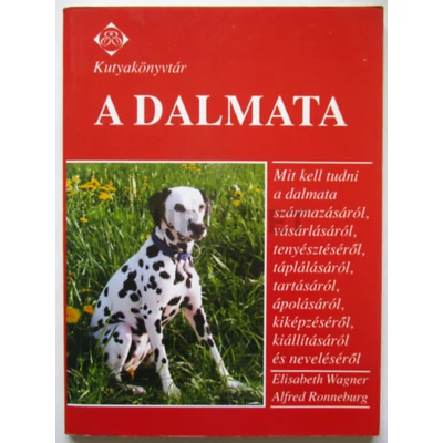 könyv, Elisabeth Wagner Alfred Ronneburg: A dalmata